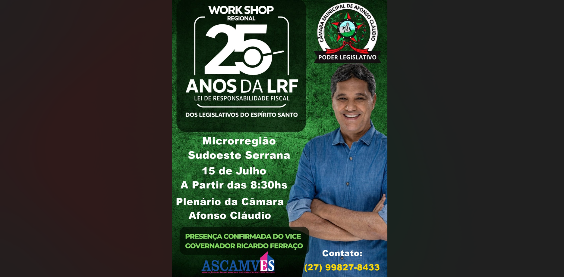 ASCAMVES Realiza Workshop Regional dos Legislativos Municipais do Espírito Santo com Presença do Vice-Governador Ricardo Ferraço - Região Sudoeste Serrana