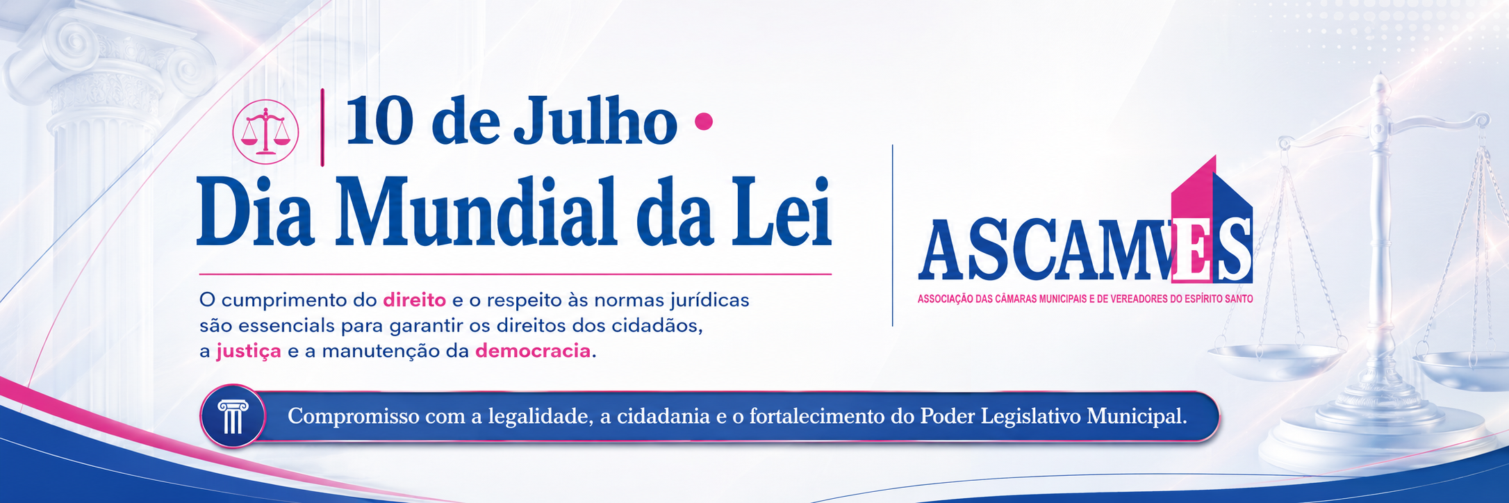 10 de julho: Dia Mundial da Lei reforça a importância da legalidade, da justiça e da democracia