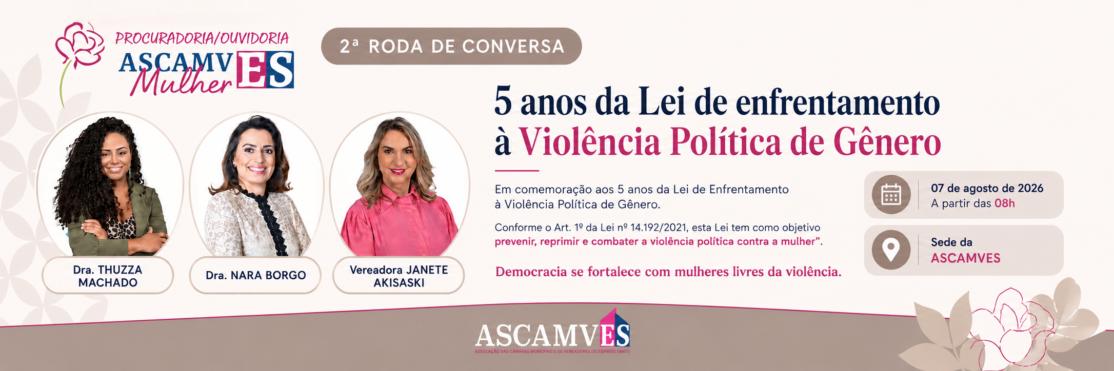 ASCAMVES realiza 2ª Roda de Conversa em comemoração aos 5 anos da Lei de Enfrentamento à Violência Política de Gênero